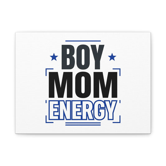 Boy Mom Energy Canvas, Minimal Typographic Mom Wall Art | Mother’s Day Mom Identity