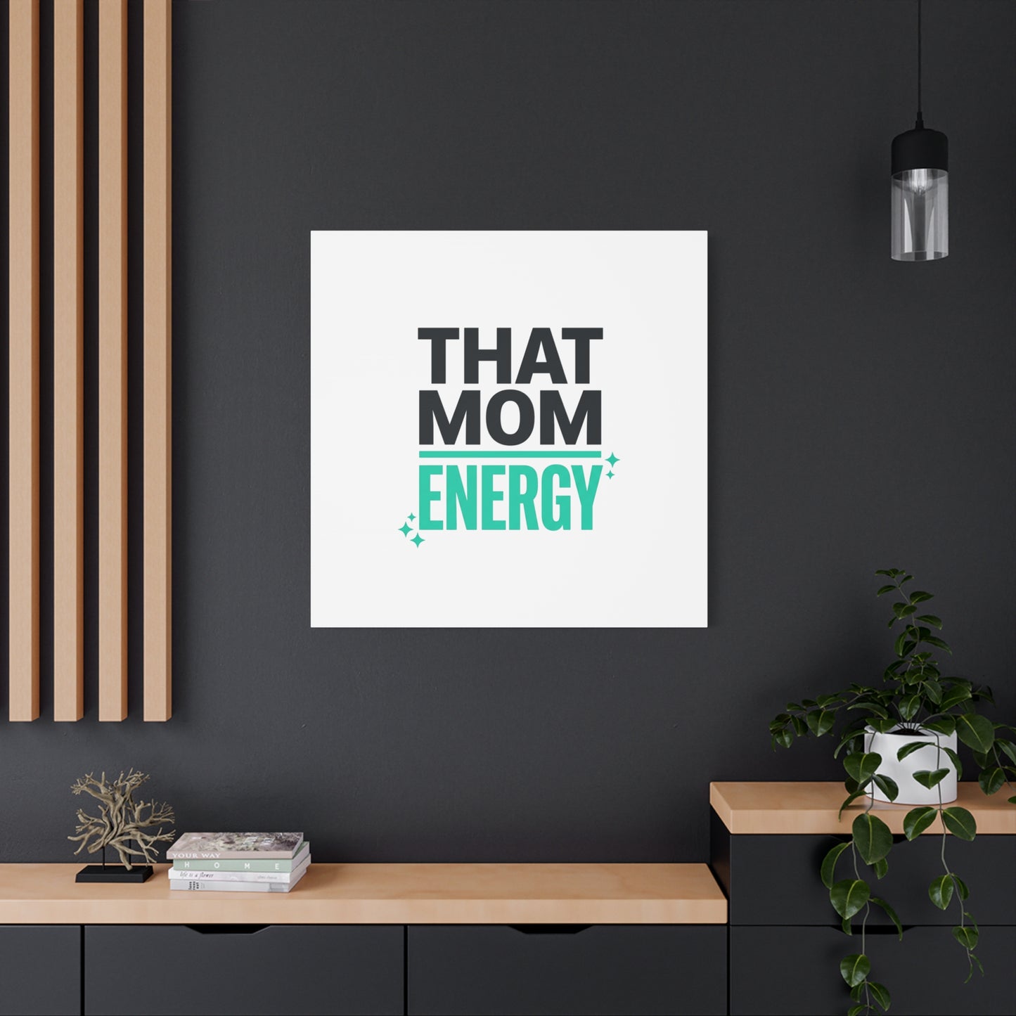 That Mom Energy Canvas | Minimal Typographic Mom Wall Art, Mother’s Day