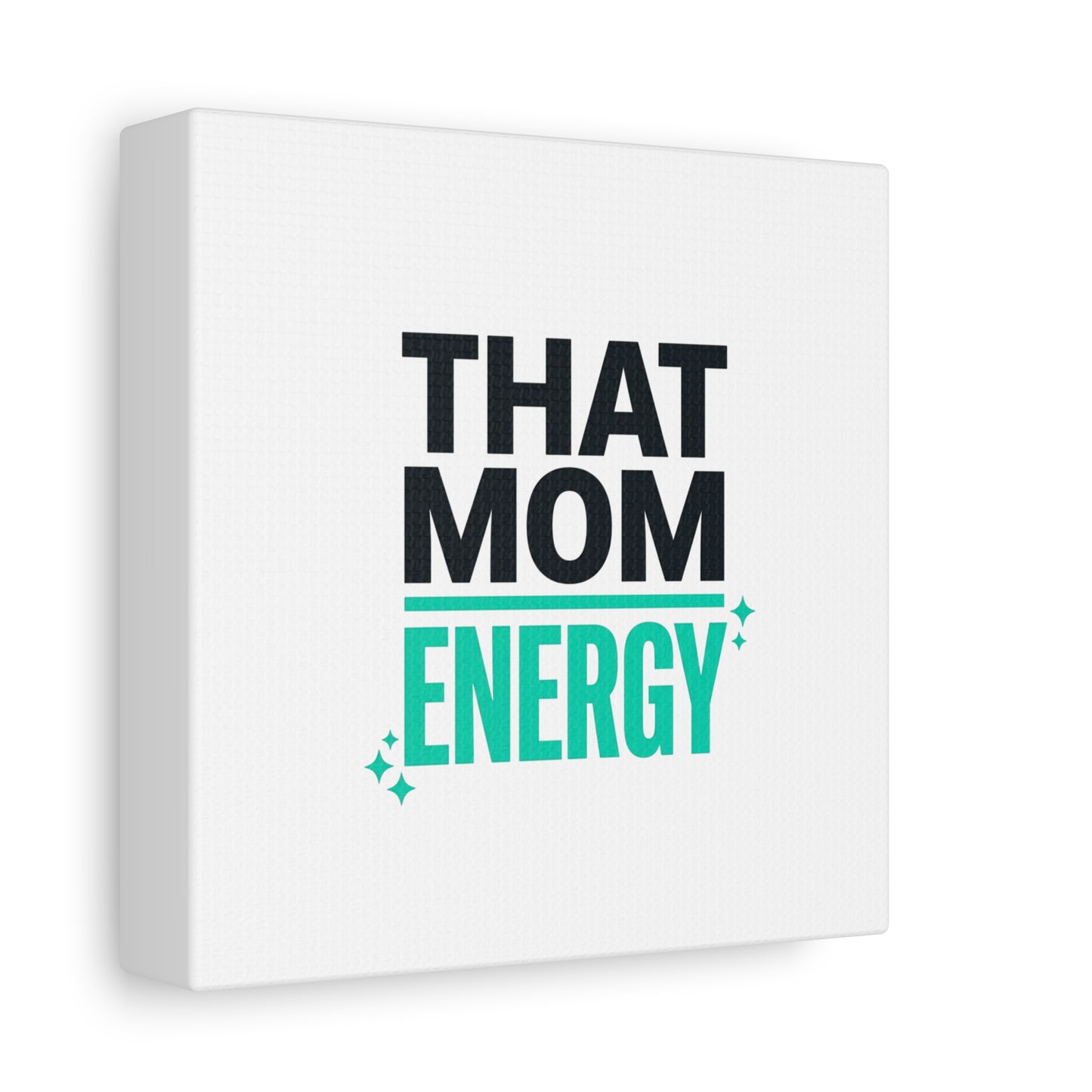 That Mom Energy Canvas | Minimal Typographic Mom Wall Art, Mother’s Day