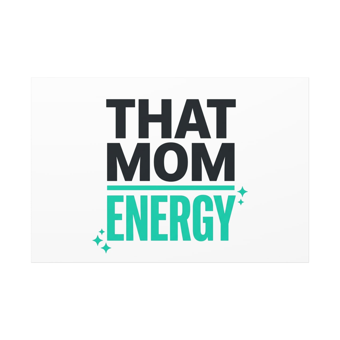 That Mom Energy Canvas | Minimal Typographic Mom Wall Art, Mother’s Day