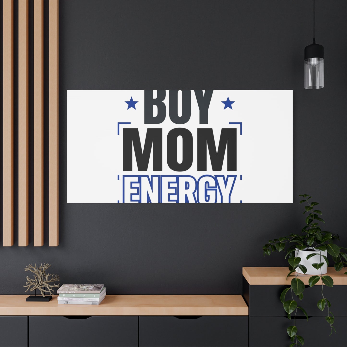 Boy Mom Energy Canvas, Minimal Typographic Mom Wall Art | Mother’s Day Mom Identity