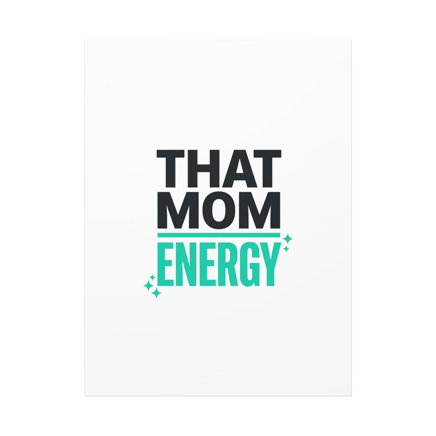 That Mom Energy Canvas | Minimal Typographic Mom Wall Art, Mother’s Day