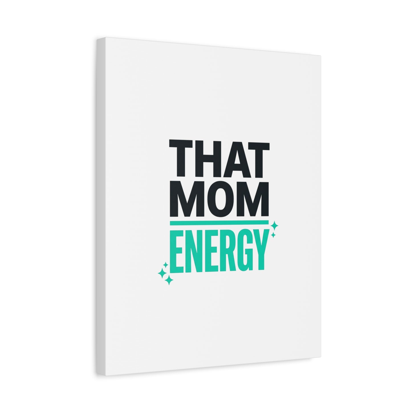 That Mom Energy Canvas | Minimal Typographic Mom Wall Art, Mother’s Day