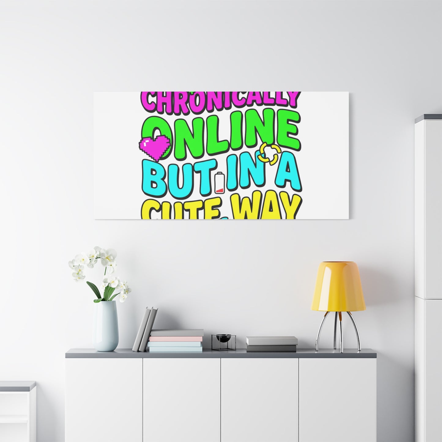 Chronically Online But In A Cute Way Canvas | meme-core, cringe-core