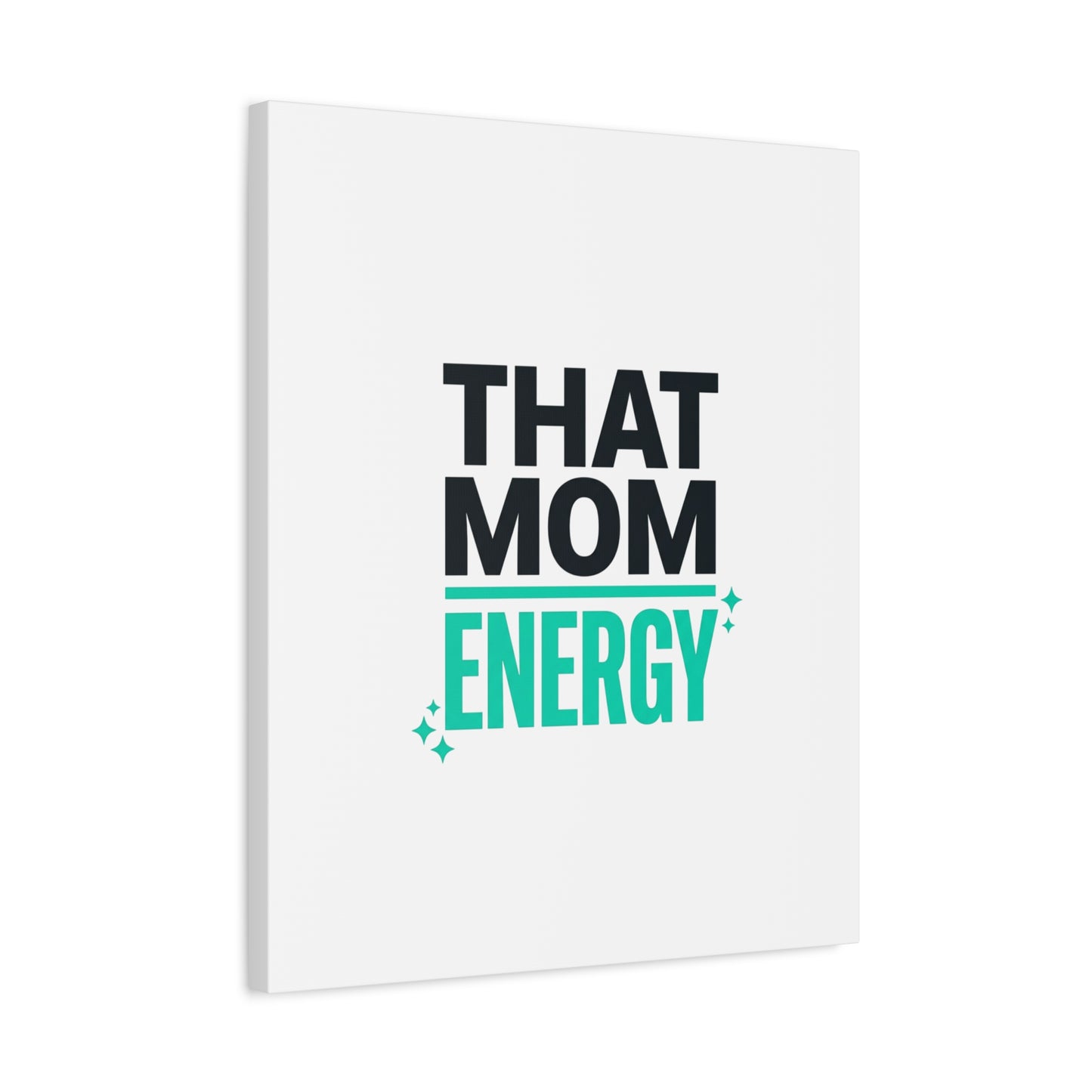 That Mom Energy Canvas | Minimal Typographic Mom Wall Art, Mother’s Day