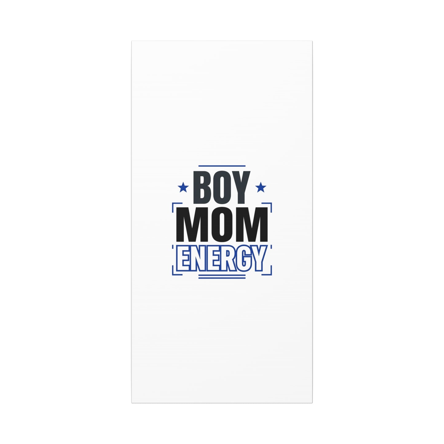 Boy Mom Energy Canvas, Minimal Typographic Mom Wall Art | Mother’s Day Mom Identity