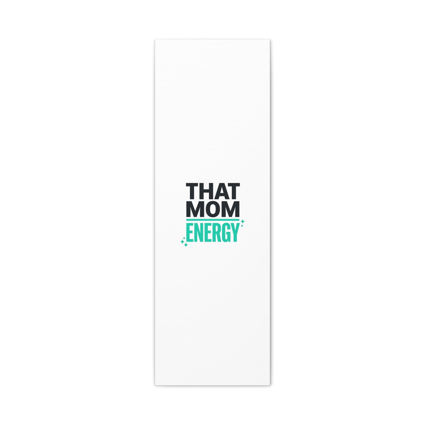 That Mom Energy Canvas | Minimal Typographic Mom Wall Art, Mother’s Day