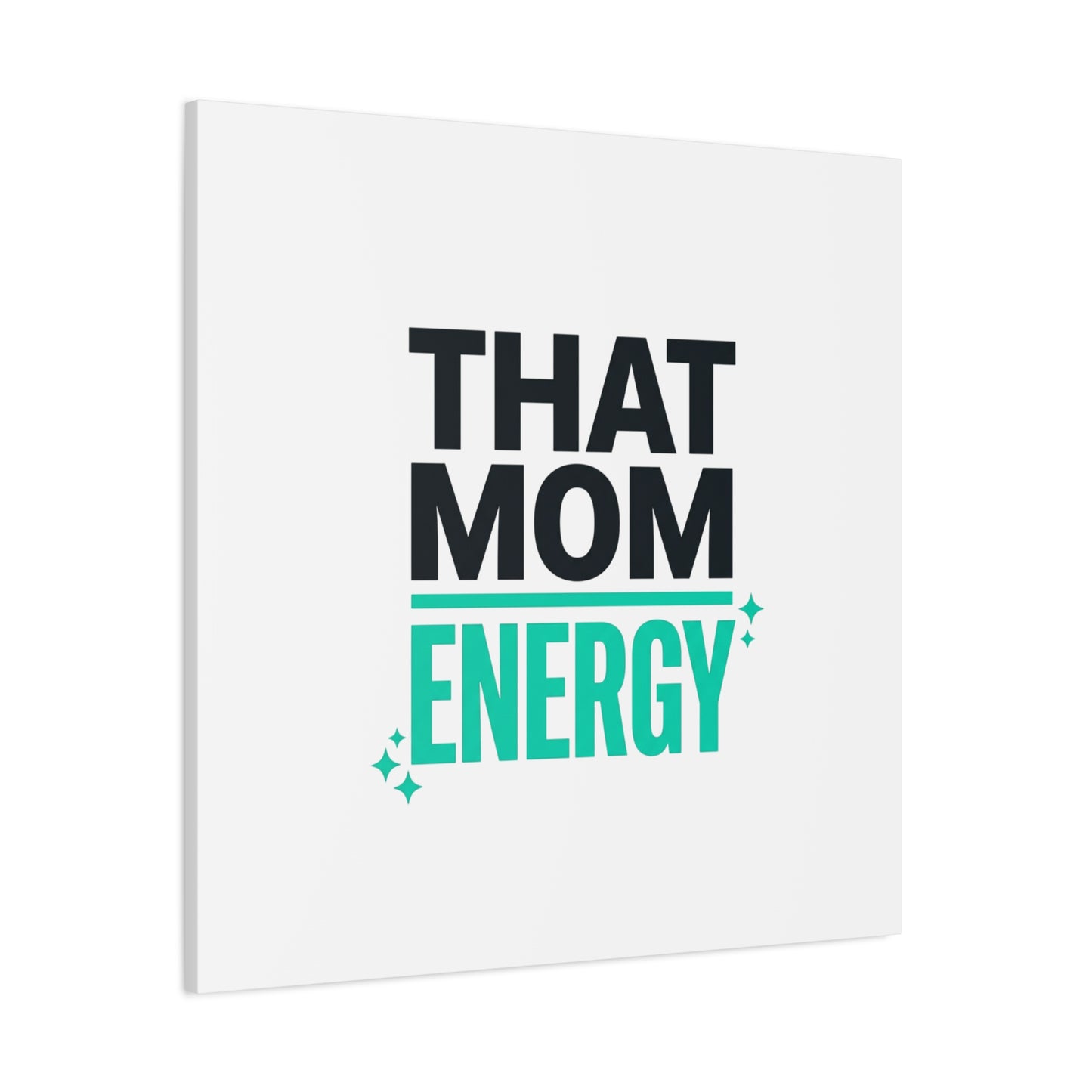 That Mom Energy Canvas | Minimal Typographic Mom Wall Art, Mother’s Day