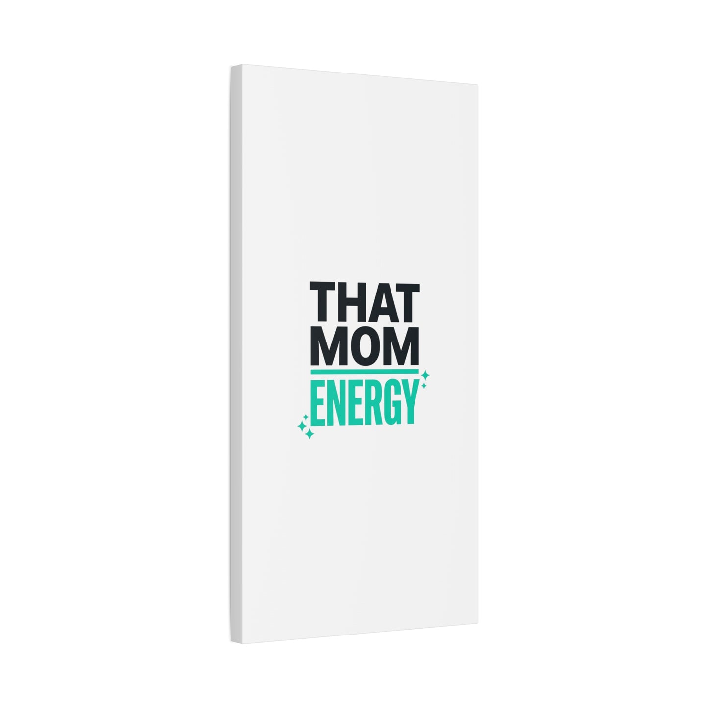 That Mom Energy Canvas | Minimal Typographic Mom Wall Art, Mother’s Day