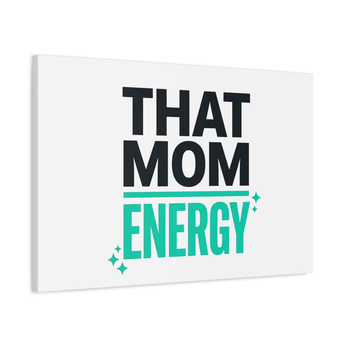 That Mom Energy Canvas | Minimal Typographic Mom Wall Art, Mother’s Day