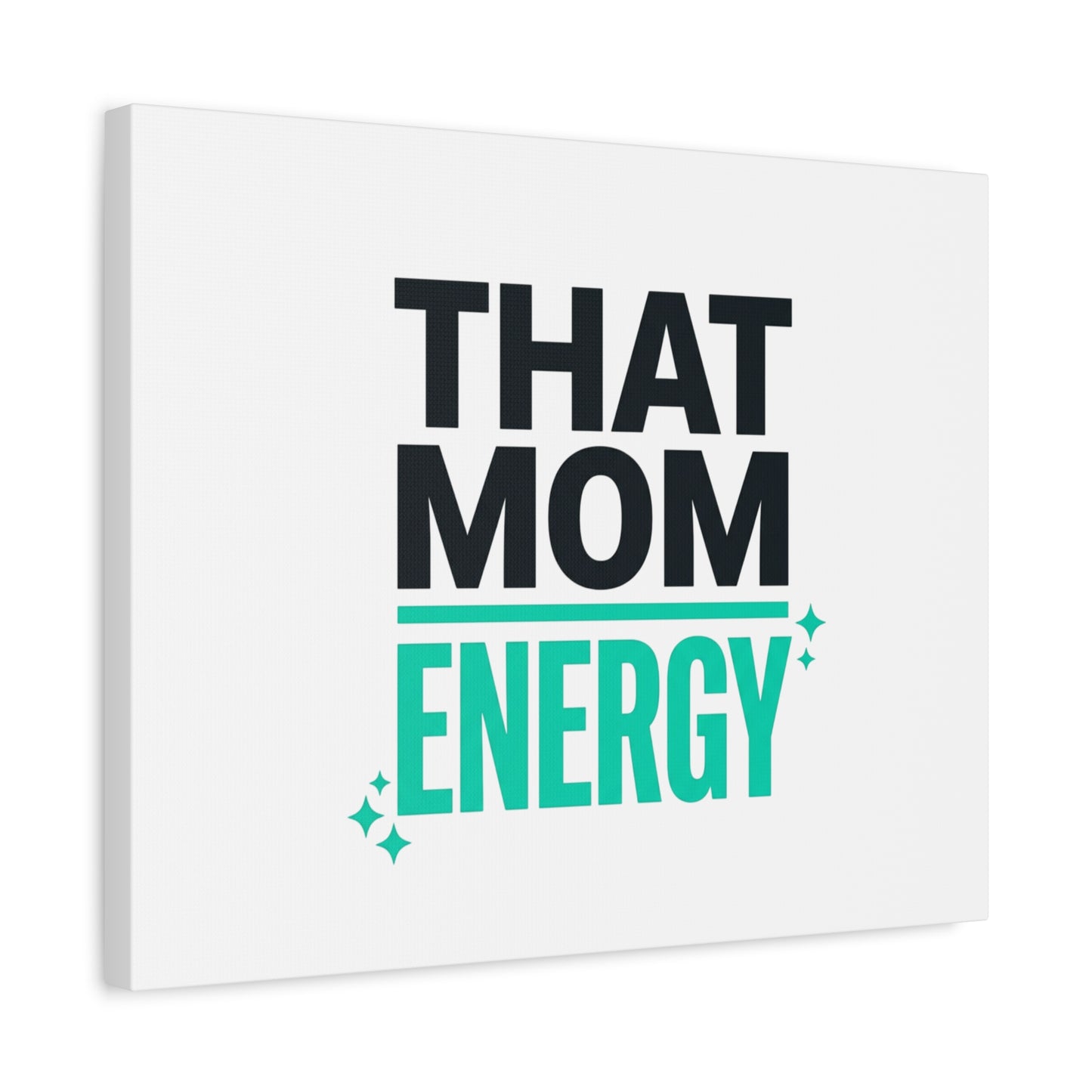 That Mom Energy Canvas | Minimal Typographic Mom Wall Art, Mother’s Day