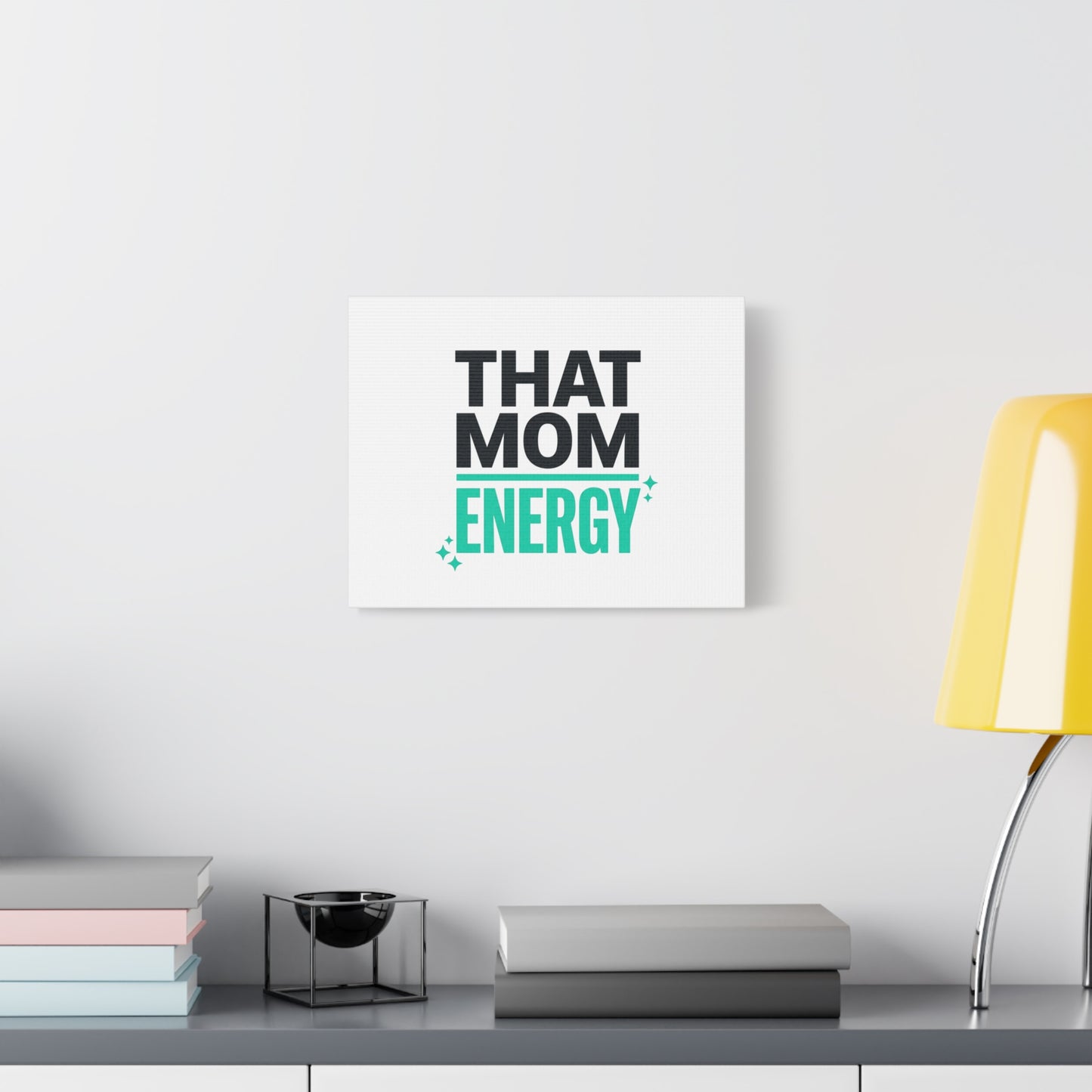 That Mom Energy Canvas | Minimal Typographic Mom Wall Art, Mother’s Day