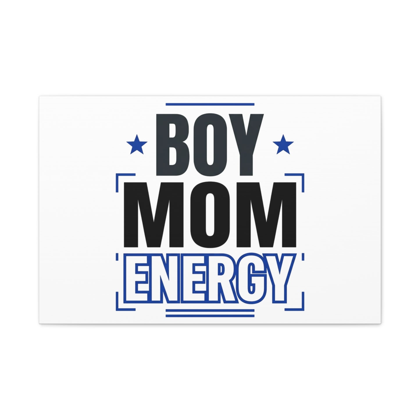Boy Mom Energy Canvas, Minimal Typographic Mom Wall Art | Mother’s Day Mom Identity