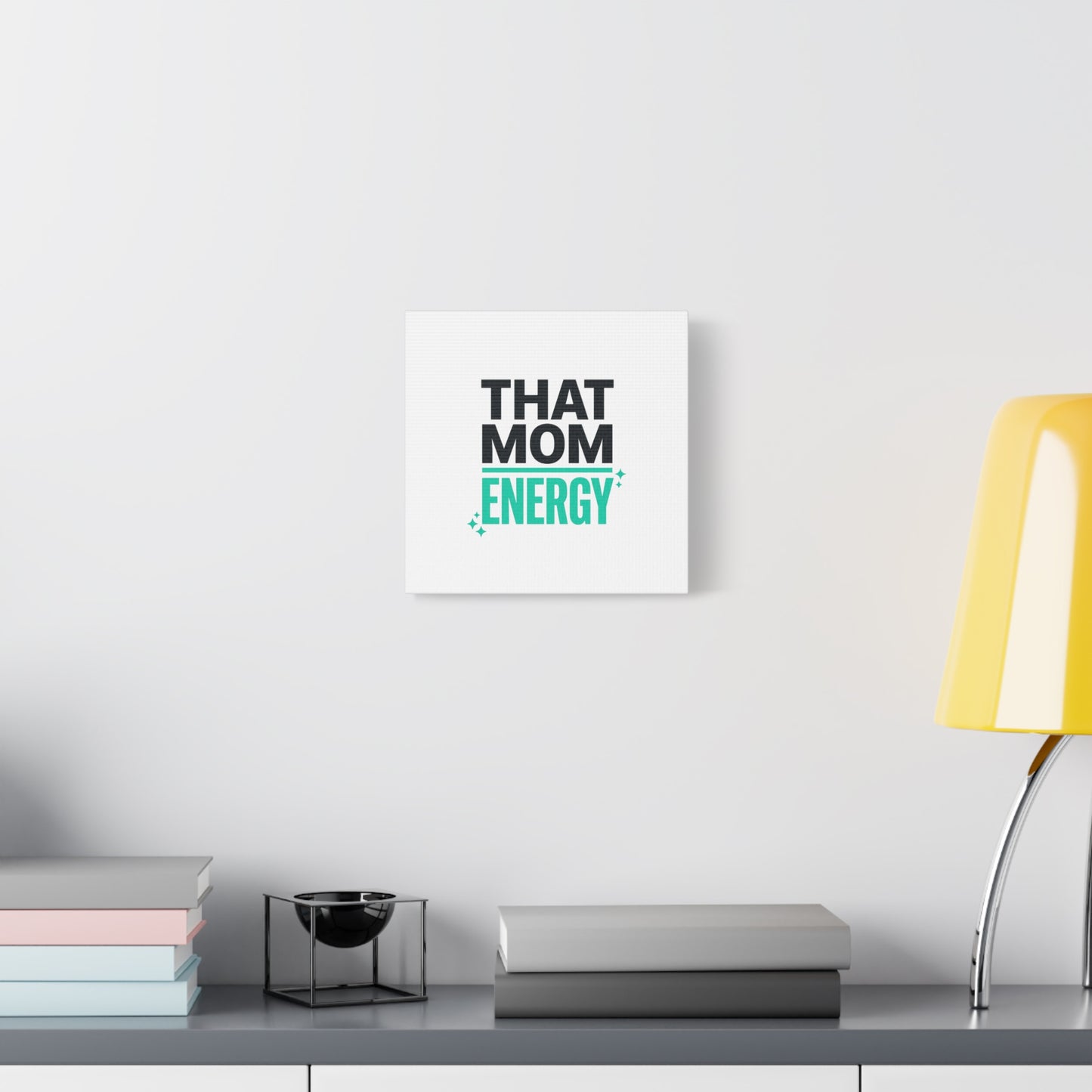 That Mom Energy Canvas | Minimal Typographic Mom Wall Art, Mother’s Day