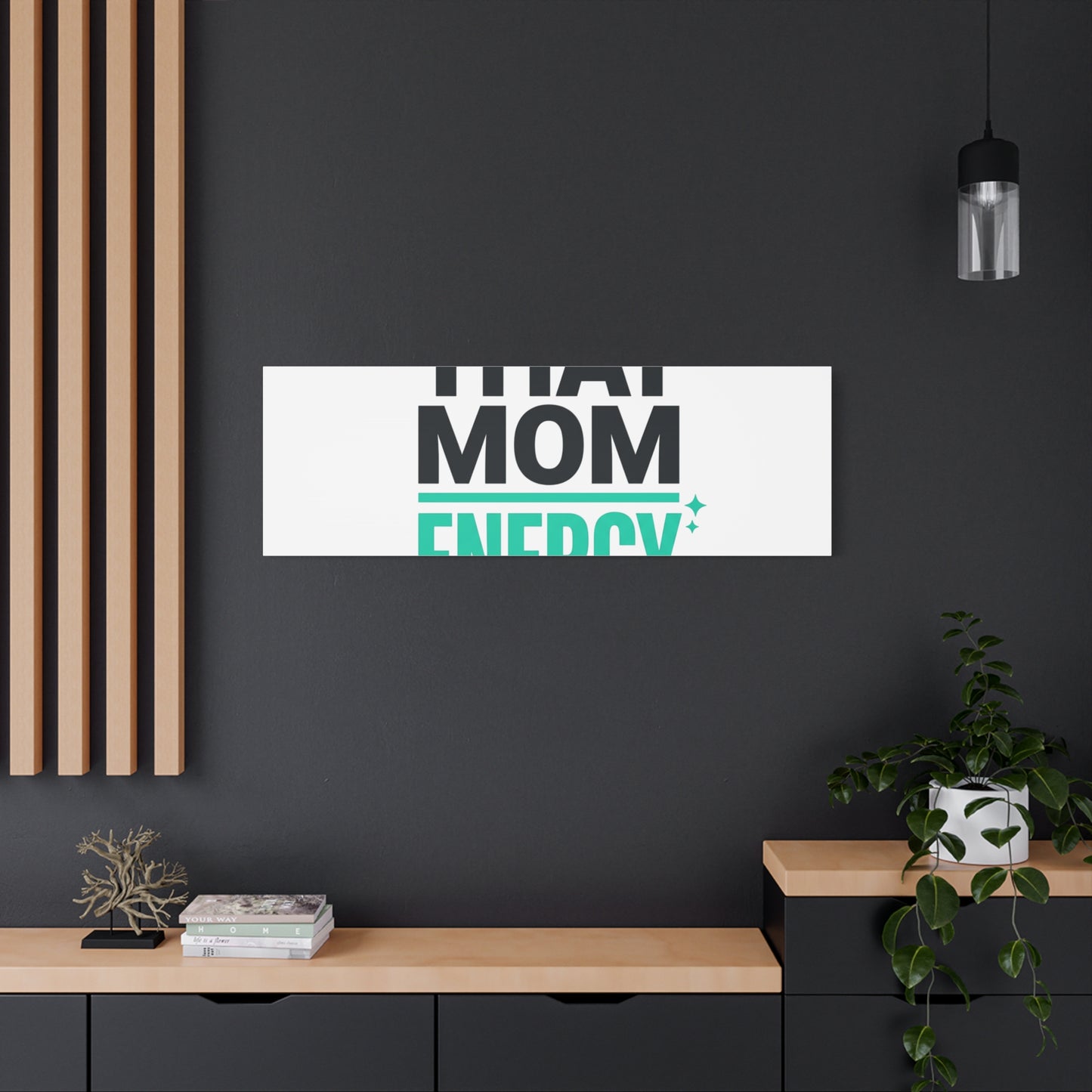 That Mom Energy Canvas | Minimal Typographic Mom Wall Art, Mother’s Day