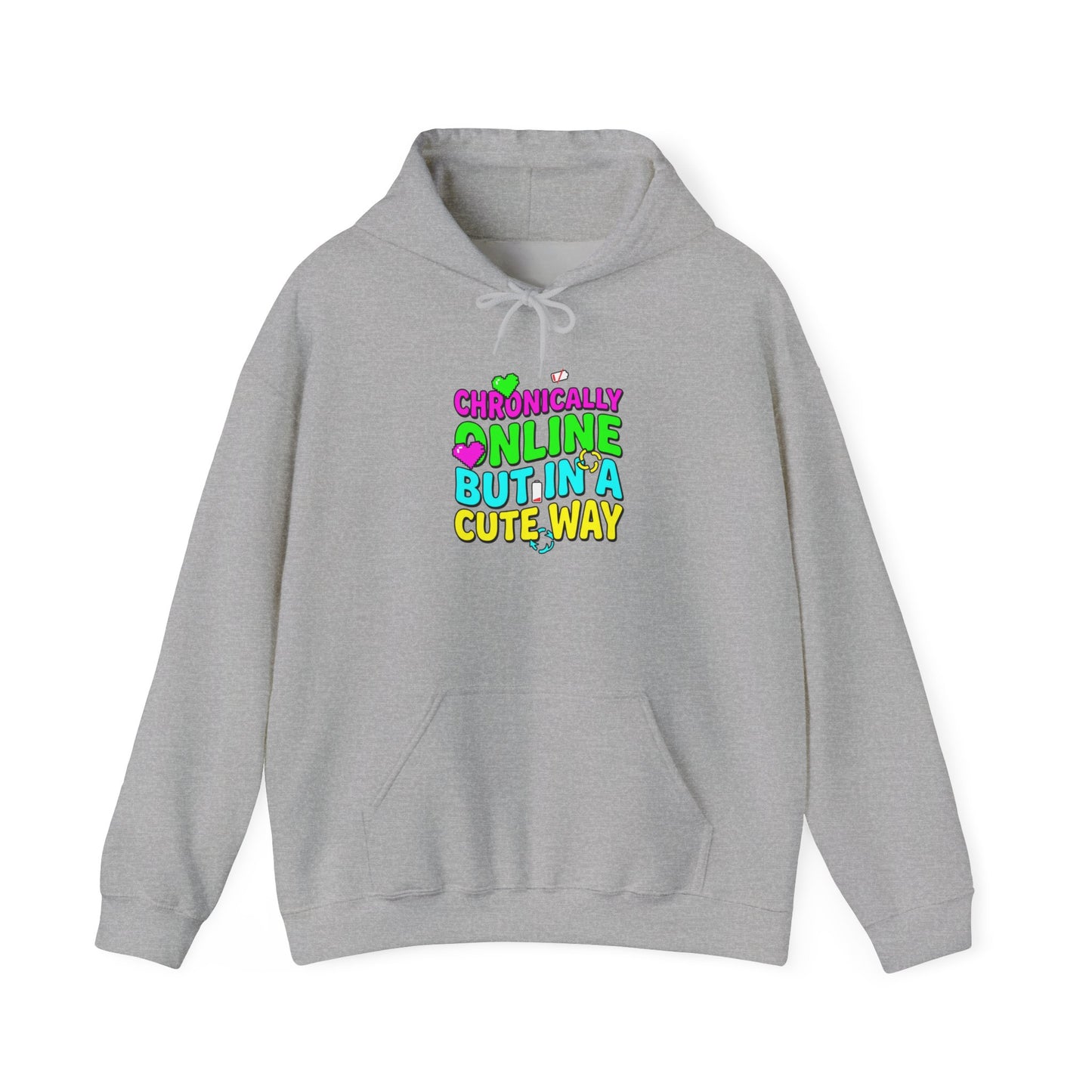 Chronically Online But In A Cute Way Hoodie, meme-core, brainrot humor