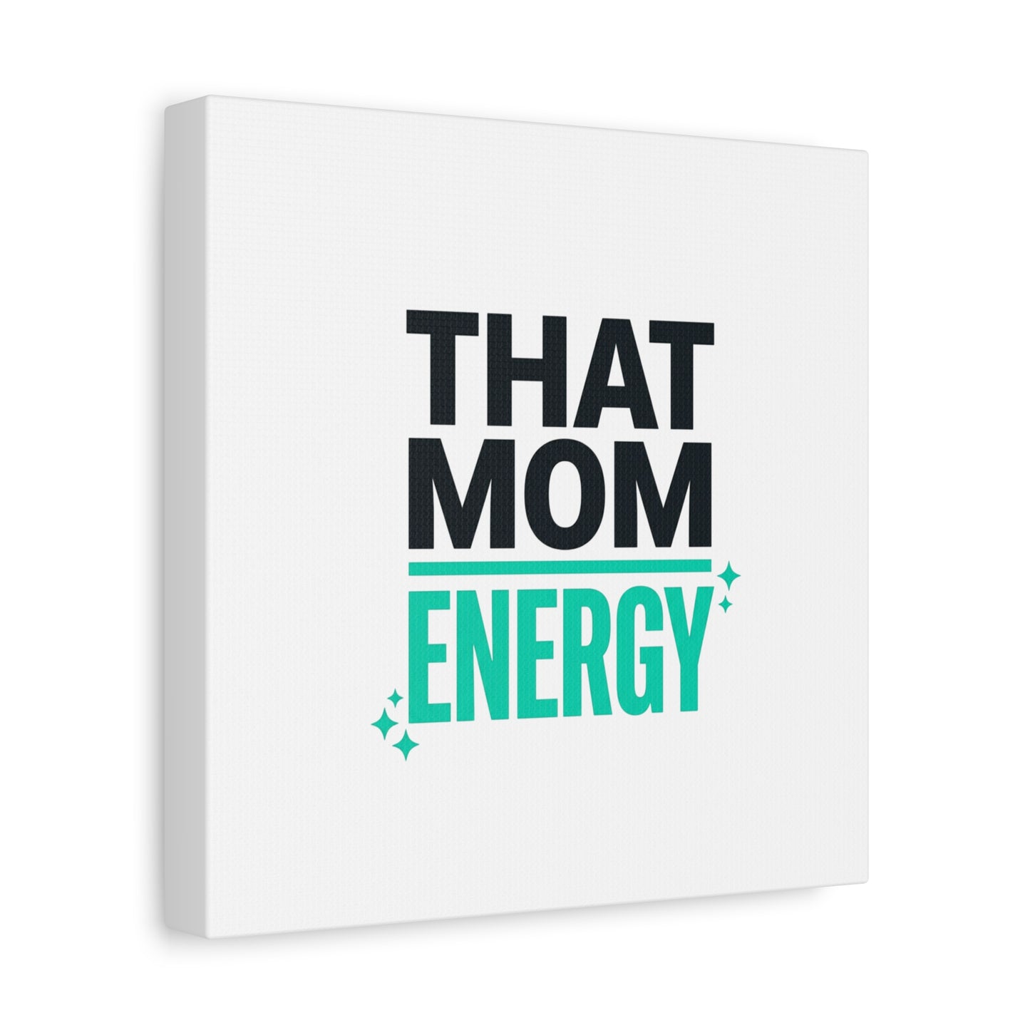 That Mom Energy Canvas | Minimal Typographic Mom Wall Art, Mother’s Day