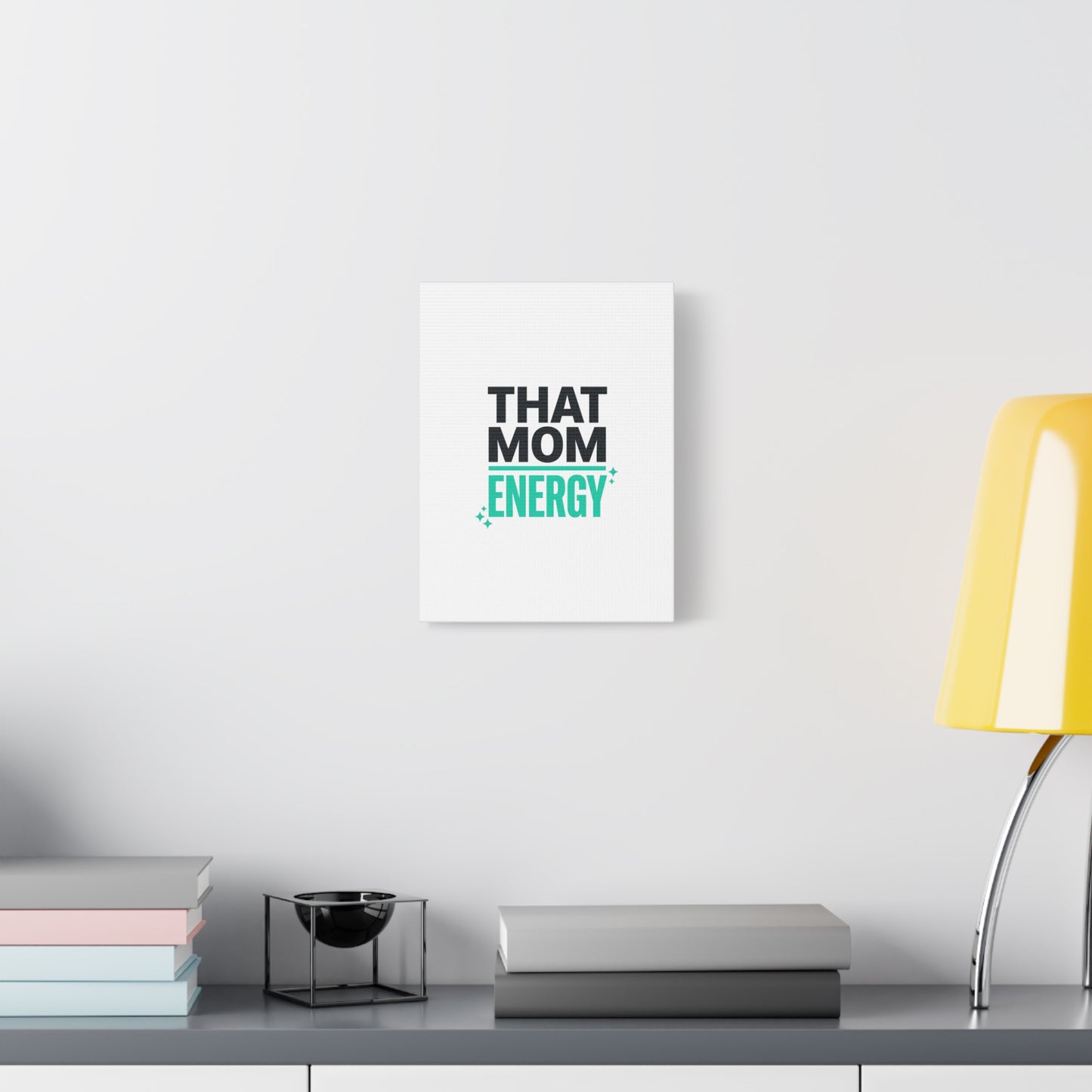 That Mom Energy Canvas | Minimal Typographic Mom Wall Art, Mother’s Day
