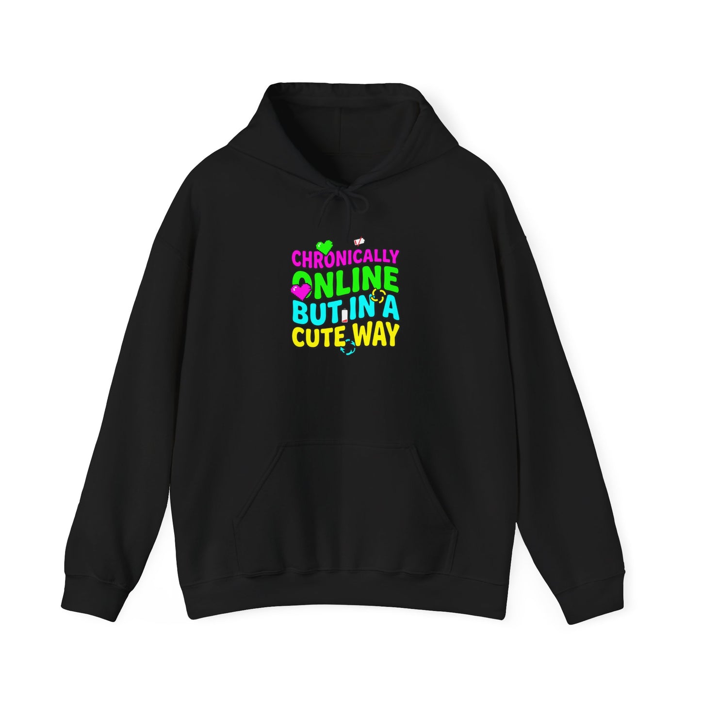 Chronically Online But In A Cute Way Hoodie, meme-core, brainrot humor