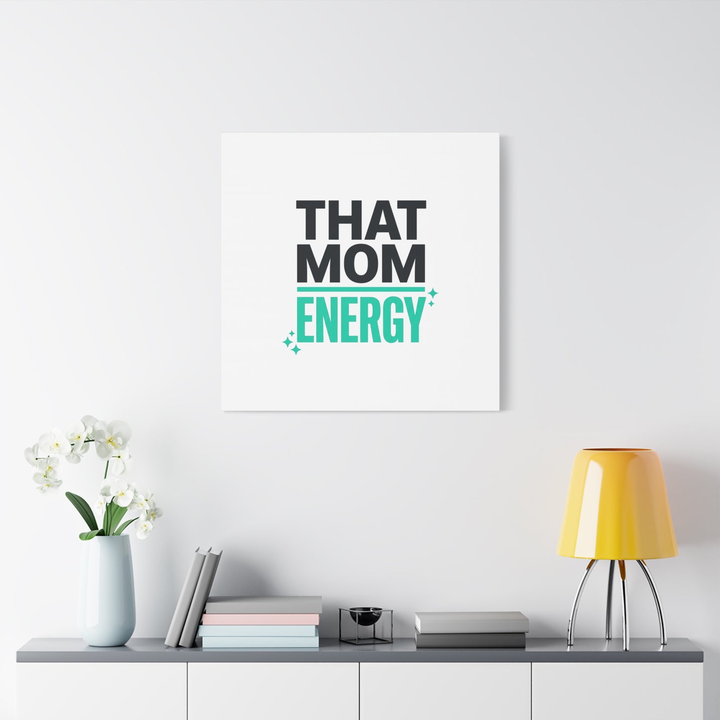 That Mom Energy Canvas | Minimal Typographic Mom Wall Art, Mother’s Day