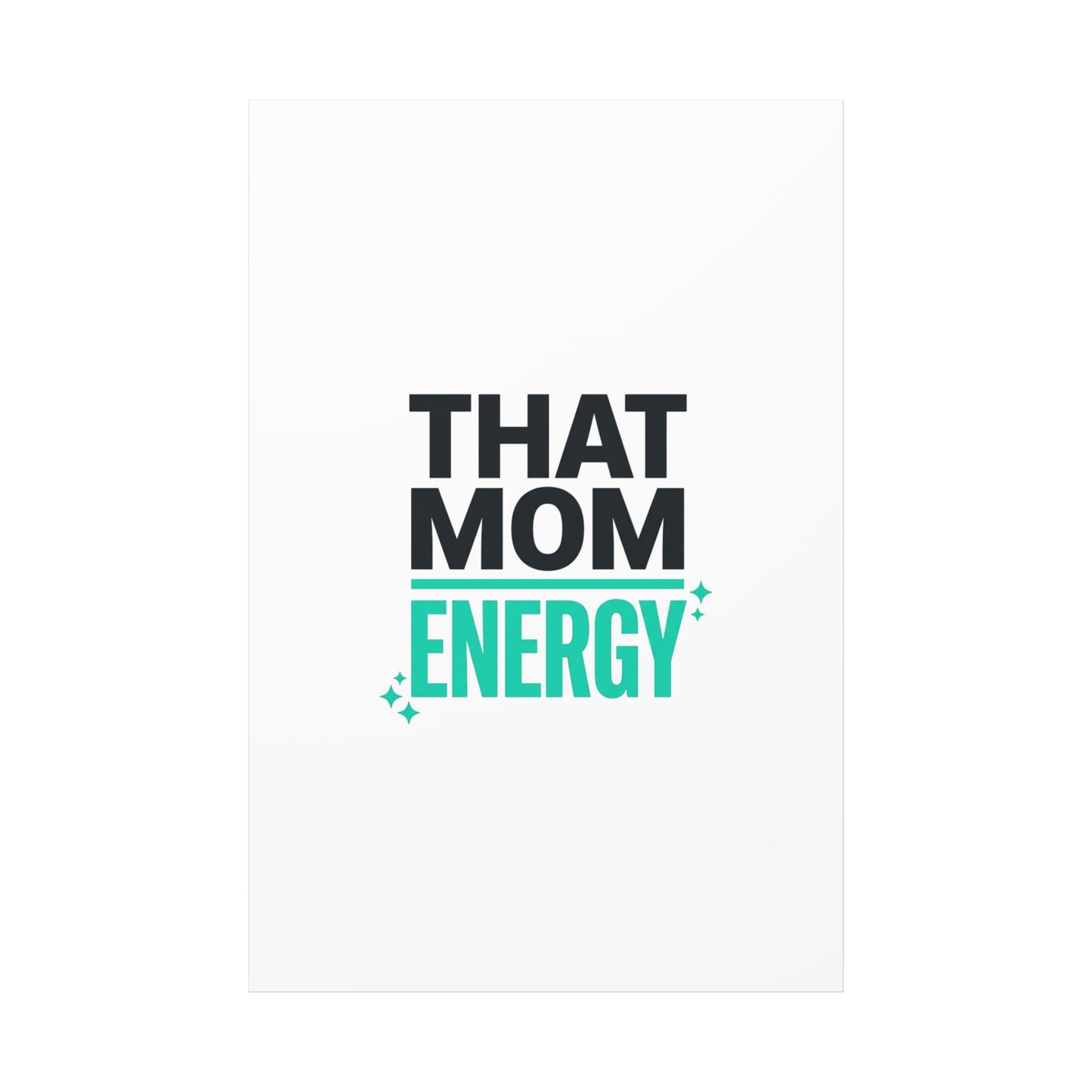 That Mom Energy Canvas | Minimal Typographic Mom Wall Art, Mother’s Day
