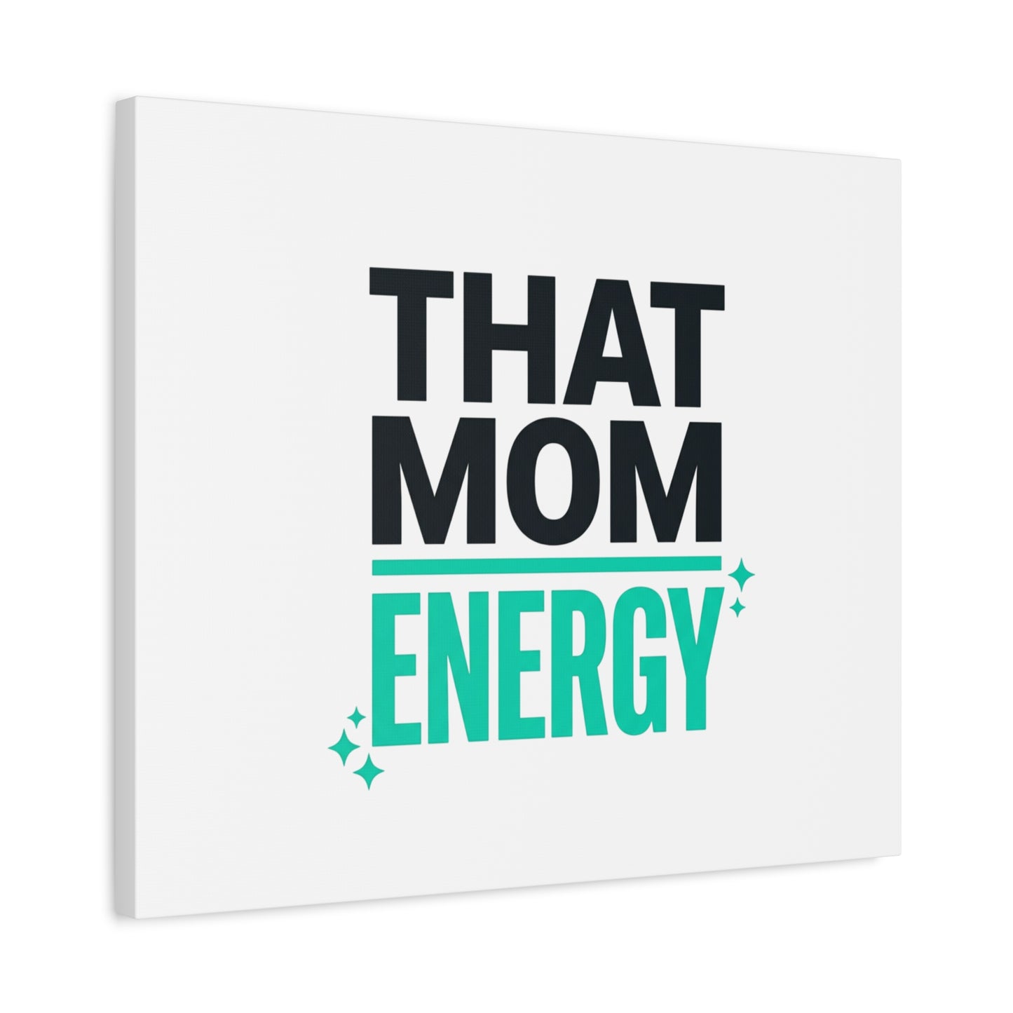 That Mom Energy Canvas | Minimal Typographic Mom Wall Art, Mother’s Day