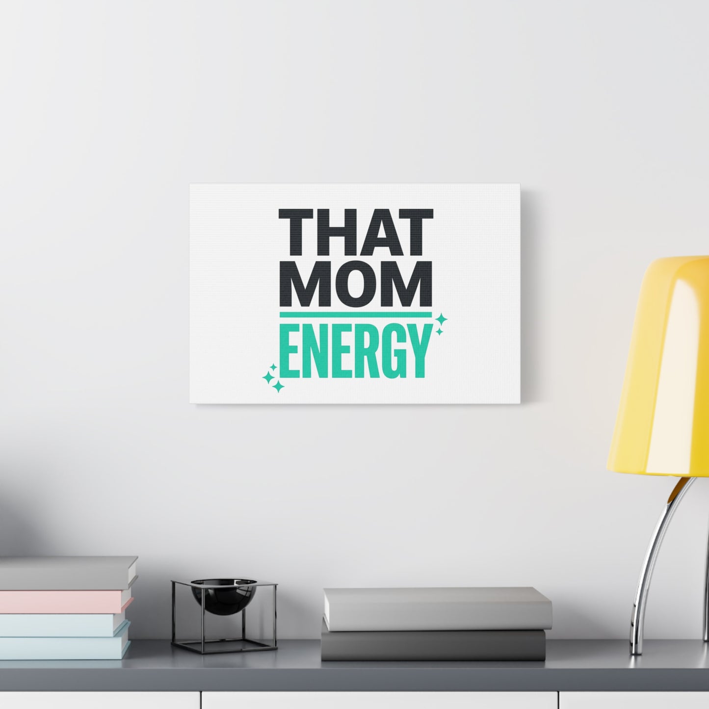 That Mom Energy Canvas | Minimal Typographic Mom Wall Art, Mother’s Day