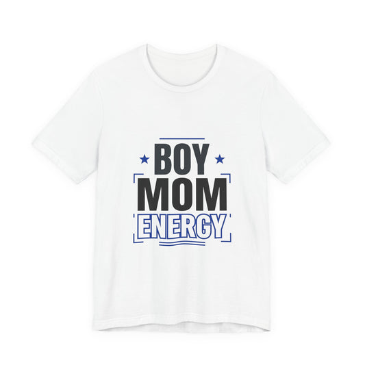 Boy Mom Energy Tee | Mother’s Day shirt, minimalist mom tee
