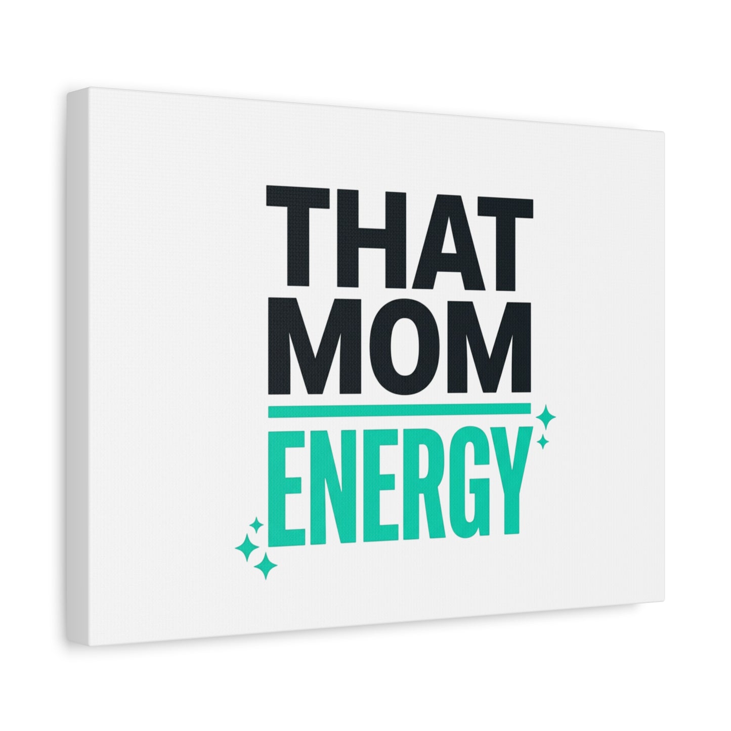 That Mom Energy Canvas | Minimal Typographic Mom Wall Art, Mother’s Day