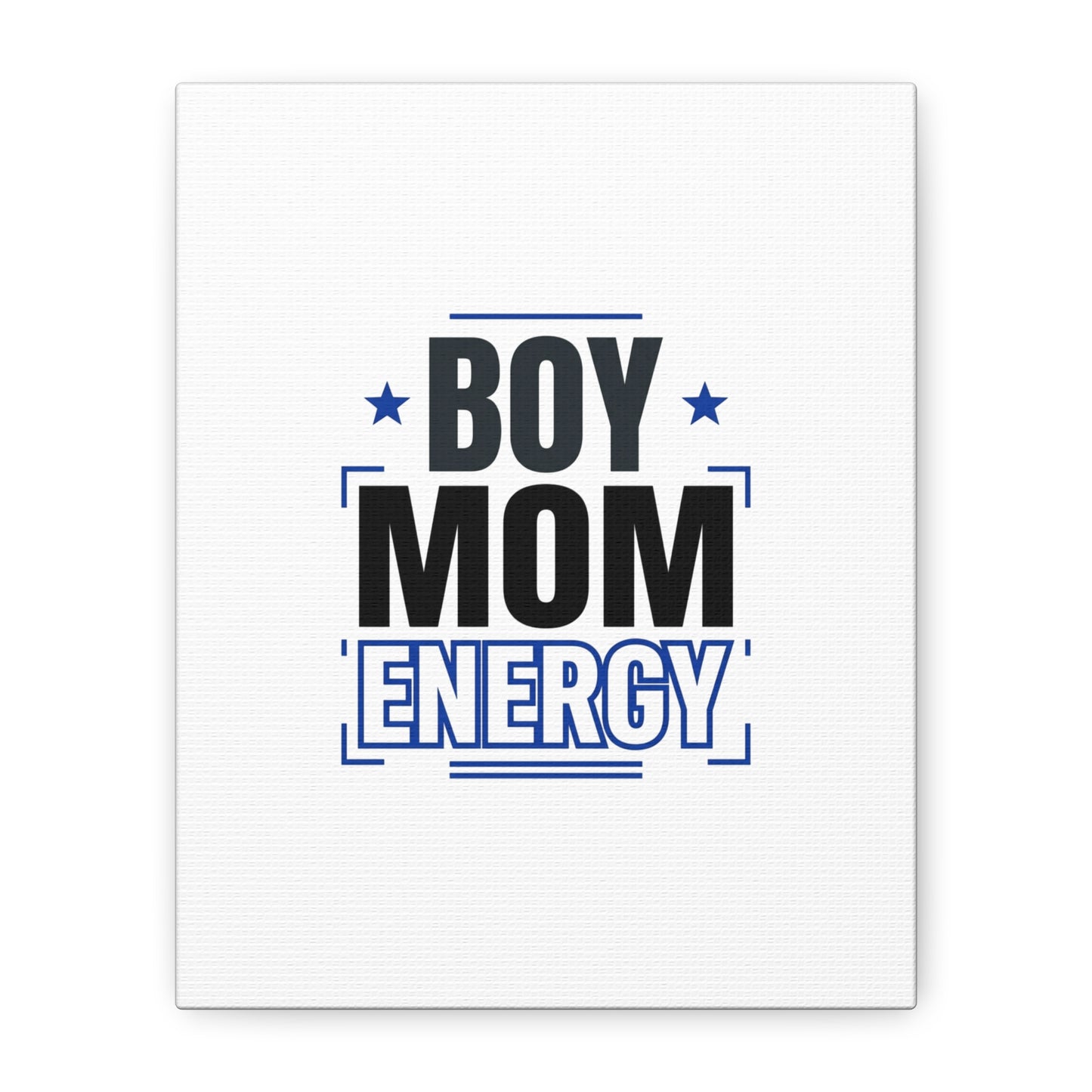Boy Mom Energy Canvas, Minimal Typographic Mom Wall Art | Mother’s Day Mom Identity