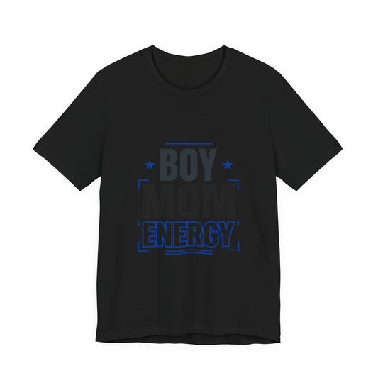 Boy Mom Energy Tee | Mother’s Day shirt, minimalist mom tee