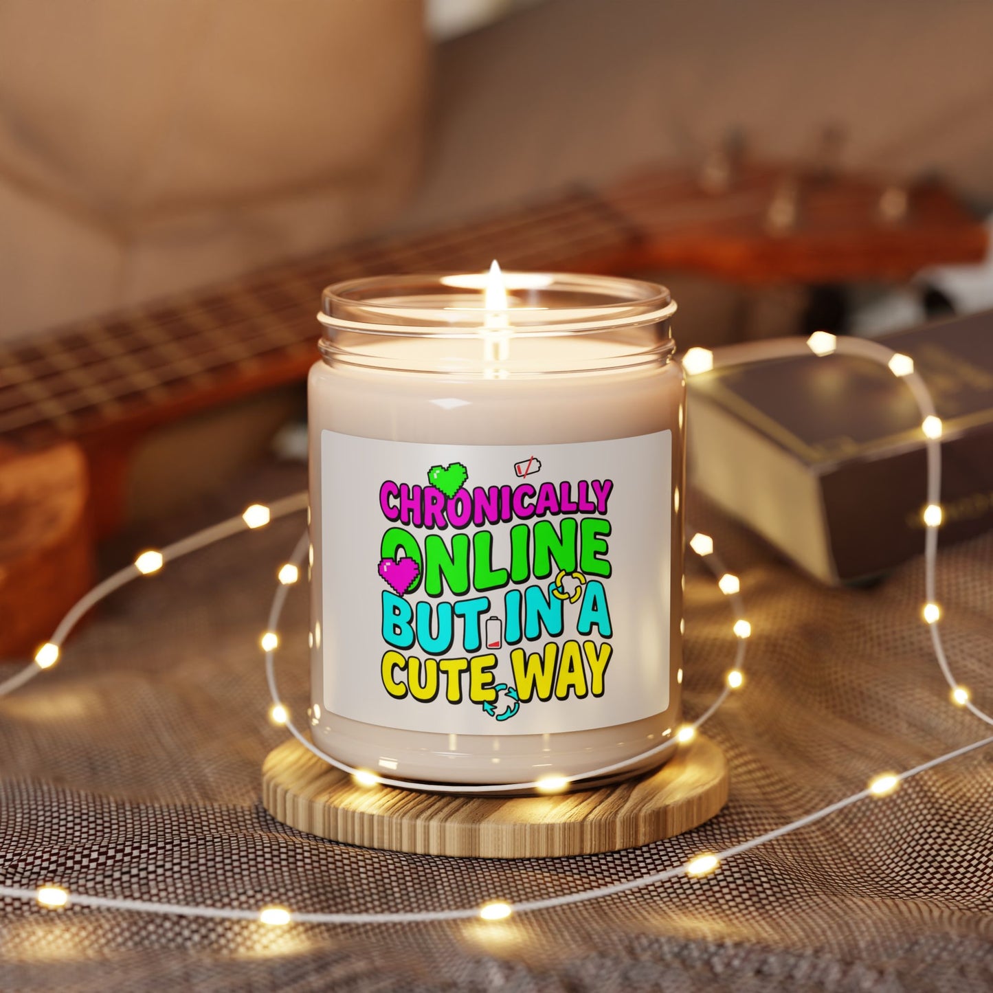 Chronically Online But In A Cute Way Candle | Meme‑Core, Brainrot Humor