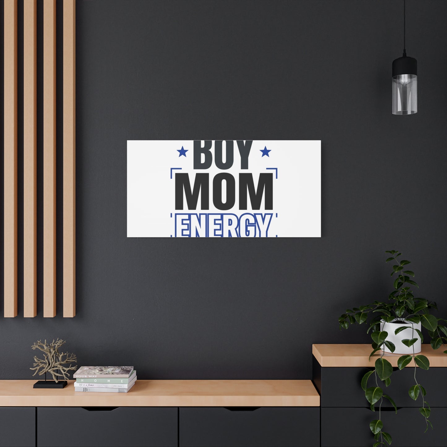 Boy Mom Energy Canvas, Minimal Typographic Mom Wall Art | Mother’s Day Mom Identity