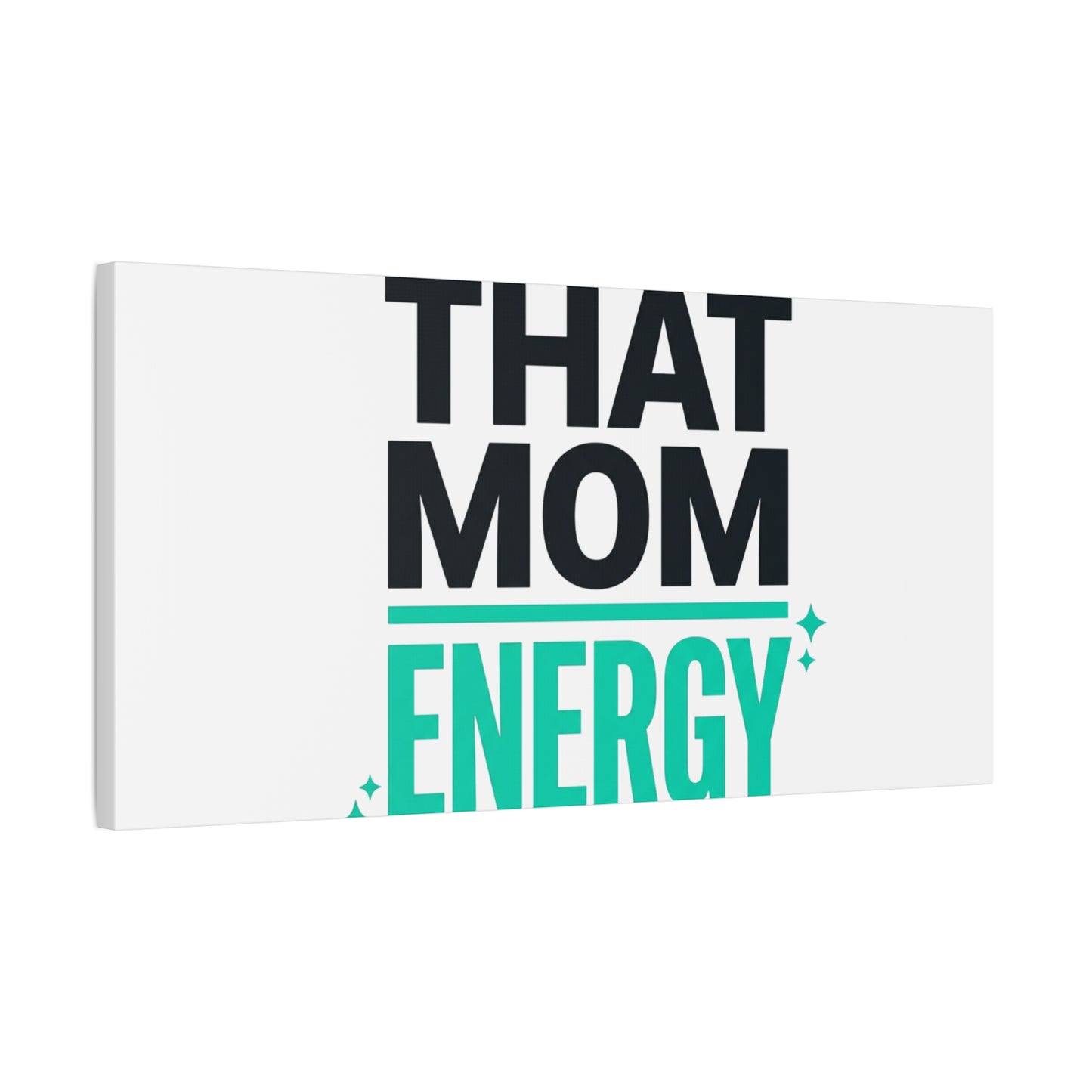 That Mom Energy Canvas | Minimal Typographic Mom Wall Art, Mother’s Day
