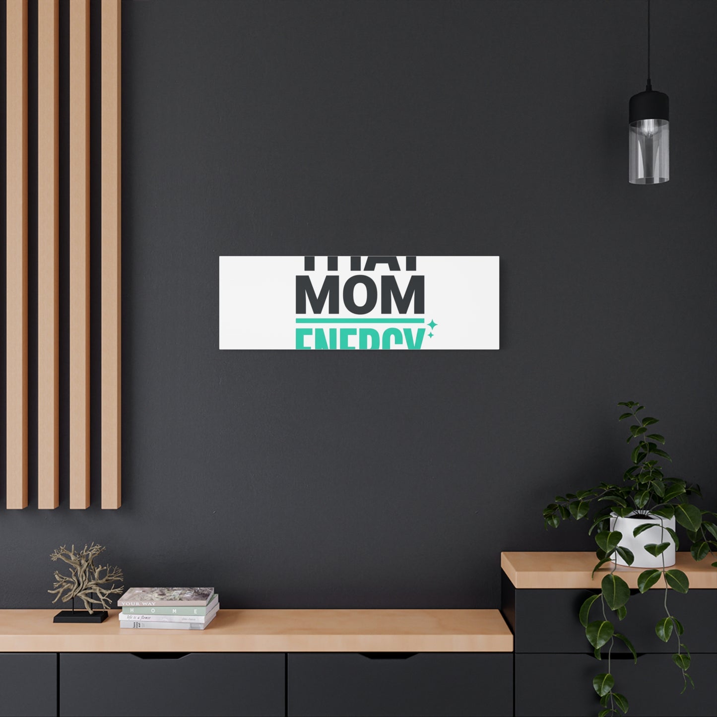 That Mom Energy Canvas | Minimal Typographic Mom Wall Art, Mother’s Day