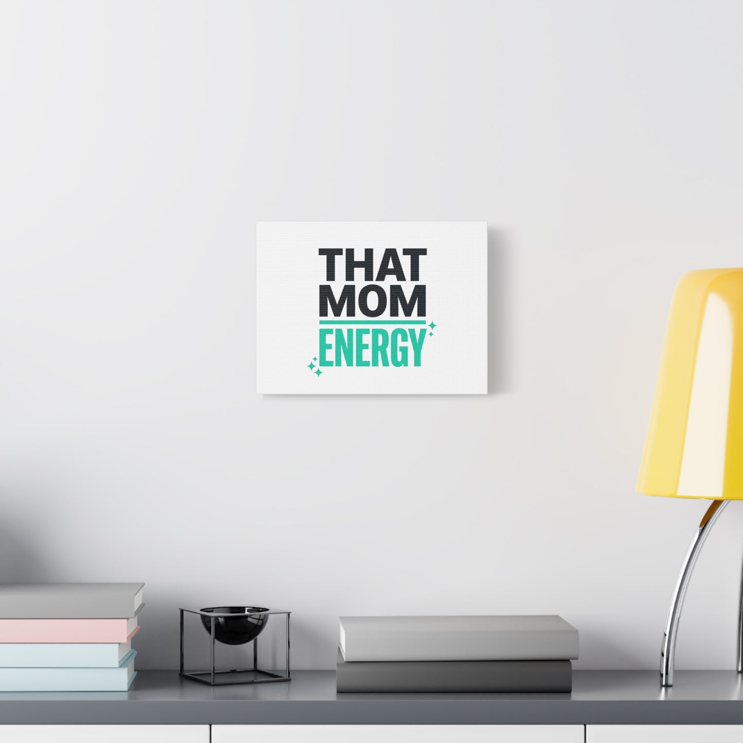 That Mom Energy Canvas | Minimal Typographic Mom Wall Art, Mother’s Day