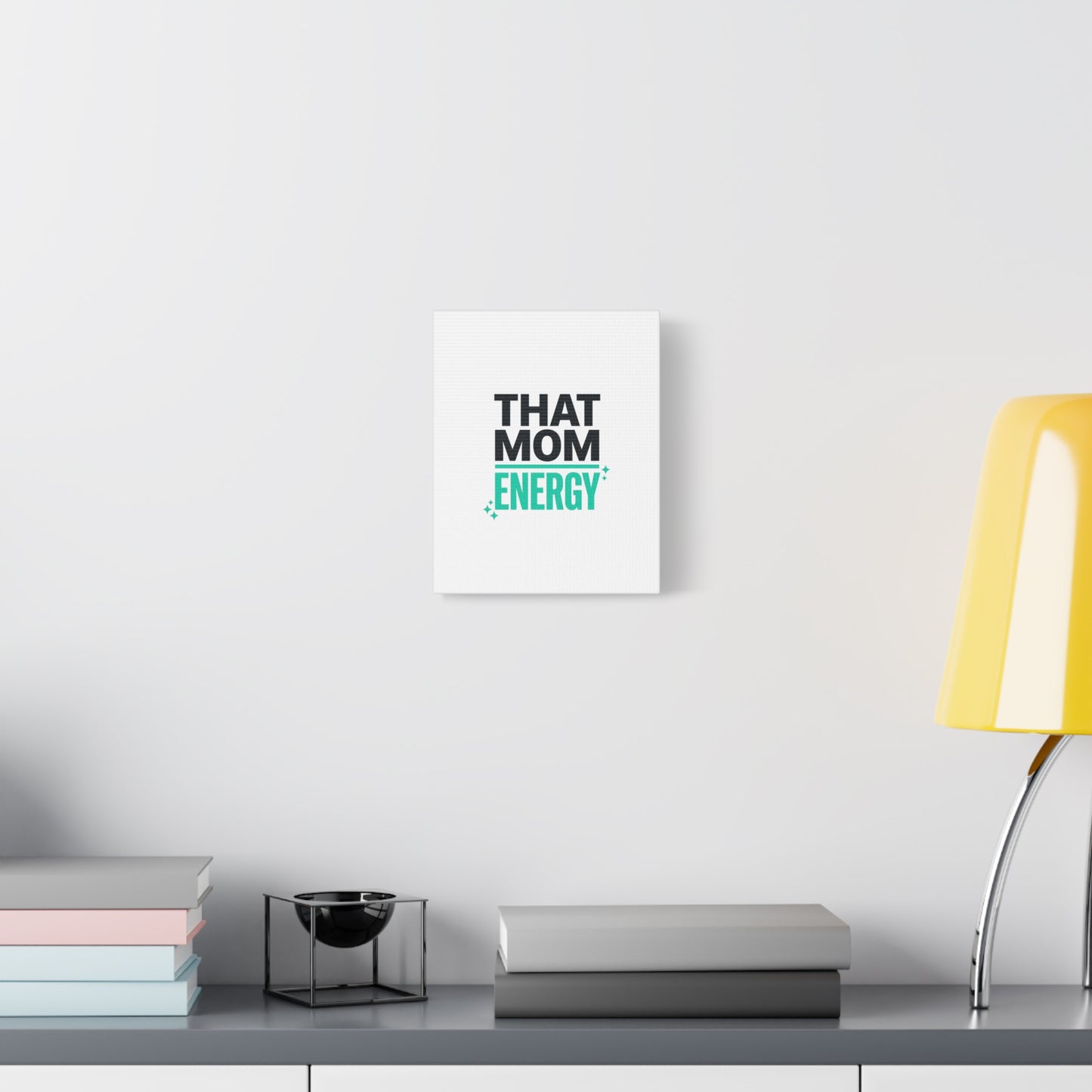 That Mom Energy Canvas | Minimal Typographic Mom Wall Art, Mother’s Day