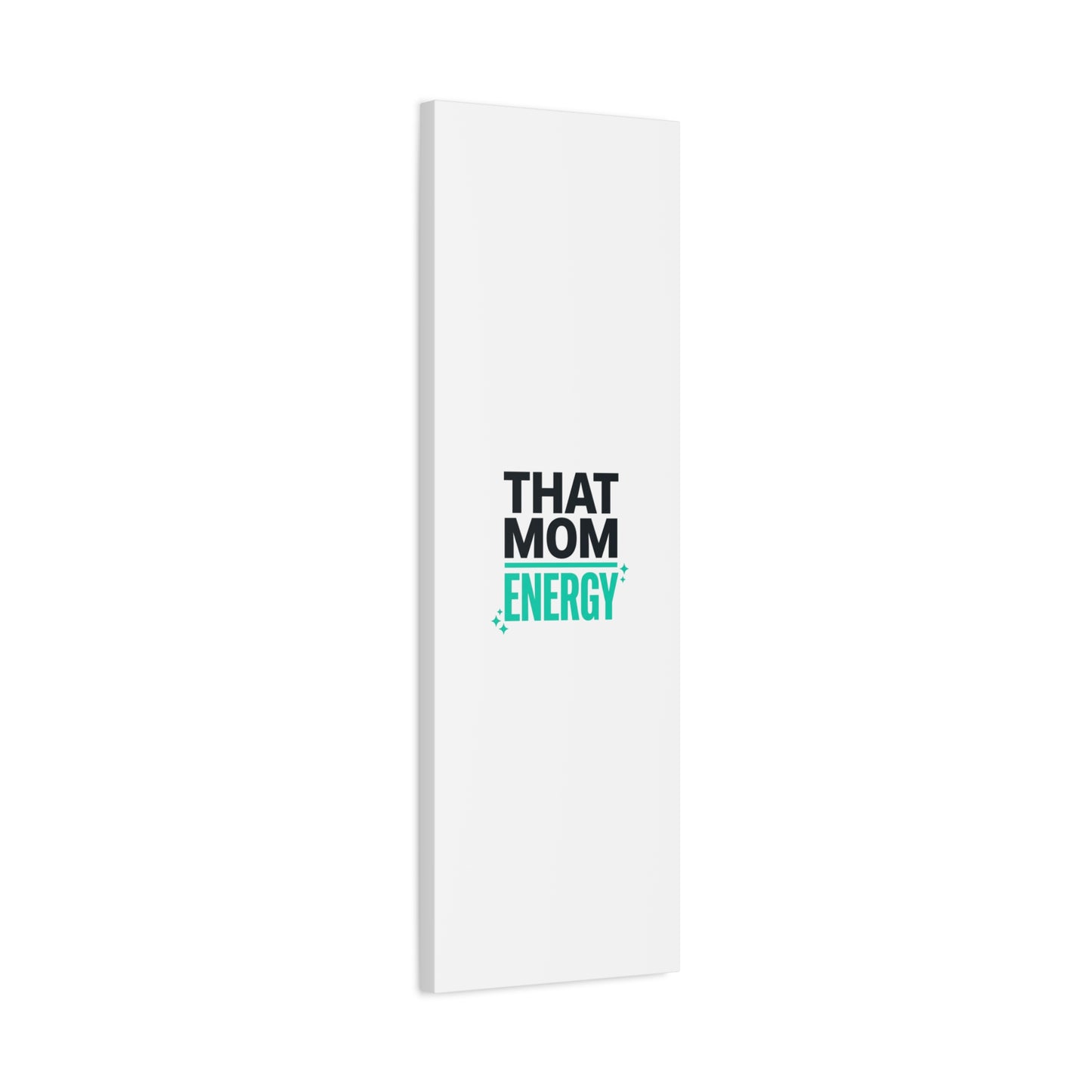 That Mom Energy Canvas | Minimal Typographic Mom Wall Art, Mother’s Day