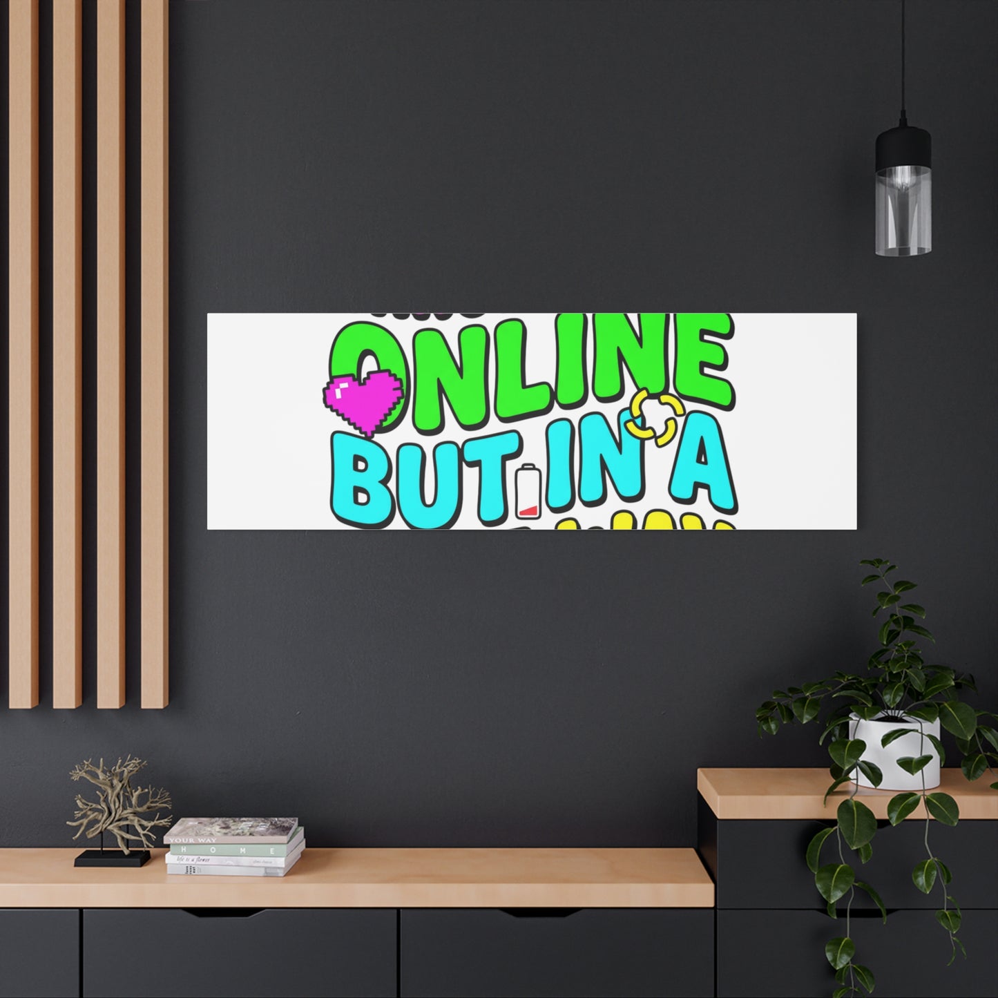 Chronically Online But In A Cute Way Canvas | meme-core, cringe-core