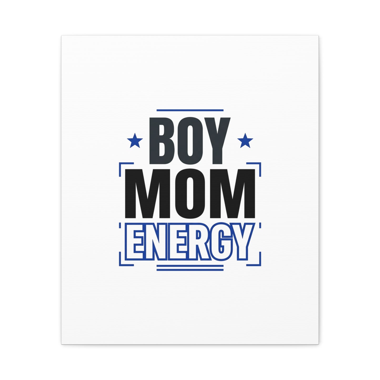 Boy Mom Energy Canvas, Minimal Typographic Mom Wall Art | Mother’s Day Mom Identity