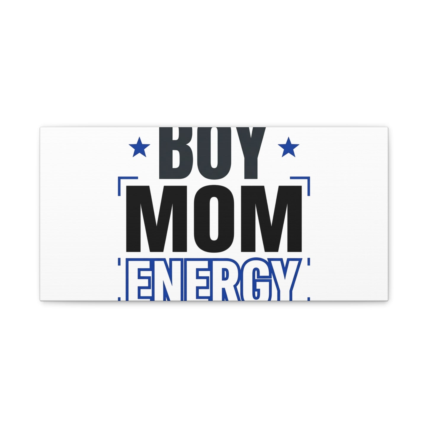 Boy Mom Energy Canvas, Minimal Typographic Mom Wall Art | Mother’s Day Mom Identity