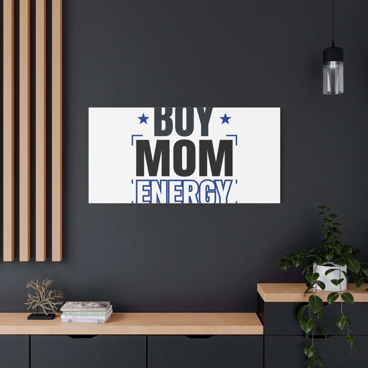 Boy Mom Energy Canvas, Minimal Typographic Mom Wall Art | Mother’s Day Mom Identity