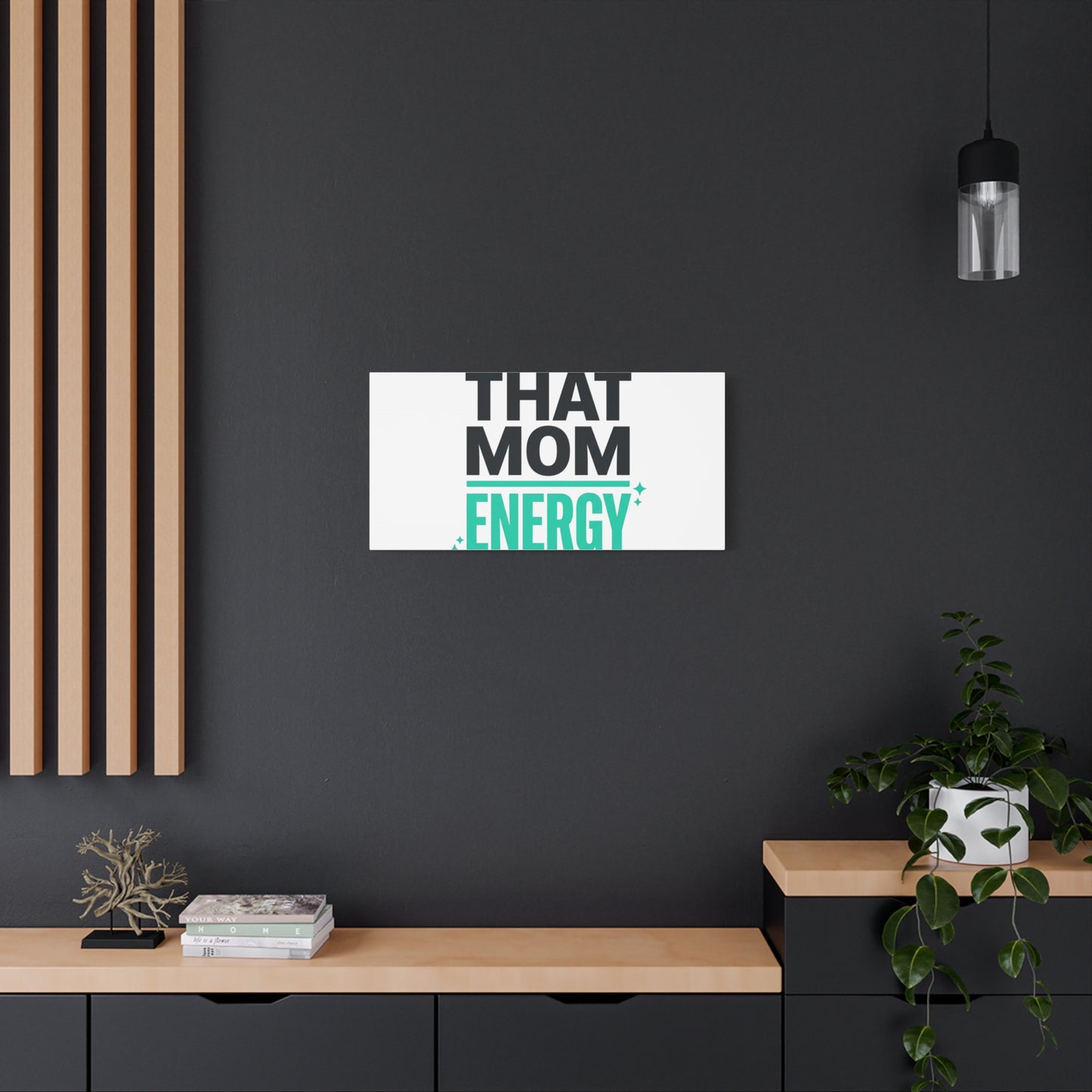 That Mom Energy Canvas | Minimal Typographic Mom Wall Art, Mother’s Day